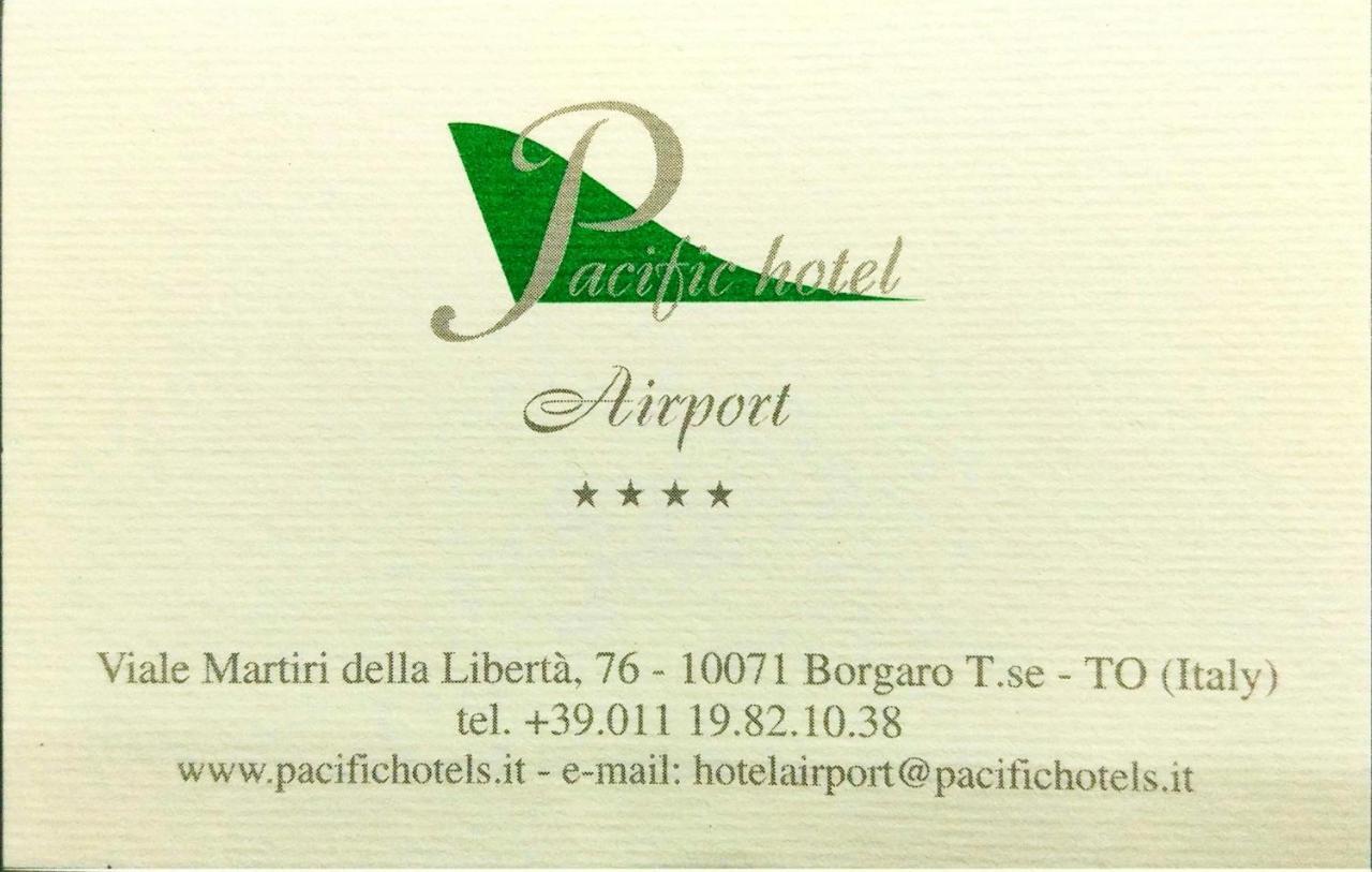 Pacific Hotel Airport Borgaro Torinese Exterior foto